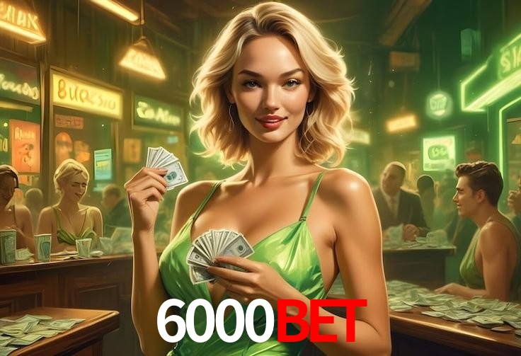 PIX Instantâneo 6000bet